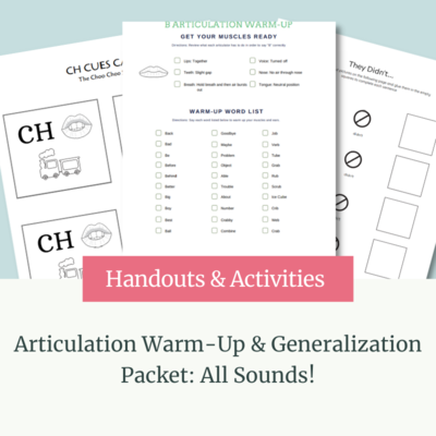 Articulation Warm-Up & Generalization Packet: All Sounds